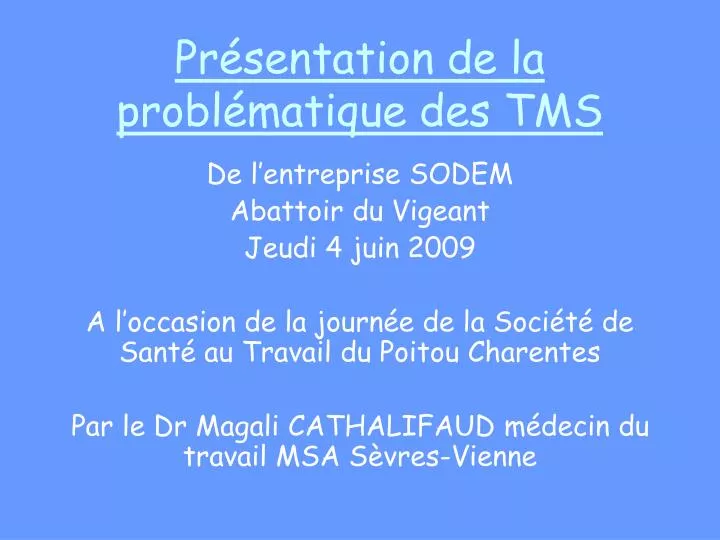 pr sentation de la probl matique des tms