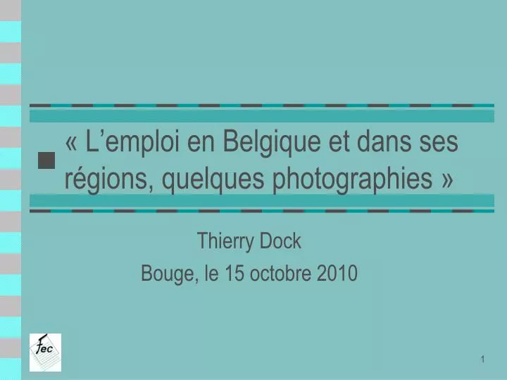 l emploi en belgique et dans ses r gions quelques photographies