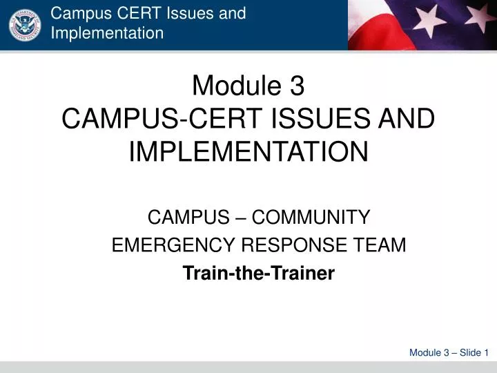 module 3 campus cert issues and implementation