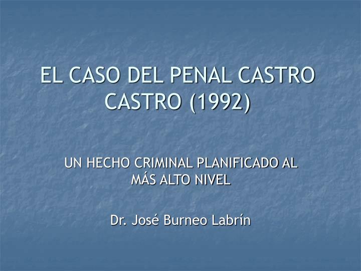el caso del penal castro castro 1992