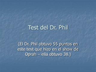 test del dr phil