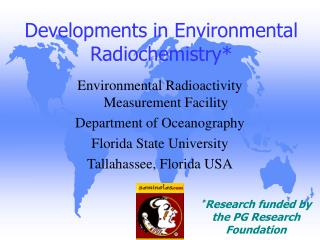 Developments in Environmental Radiochemistry*