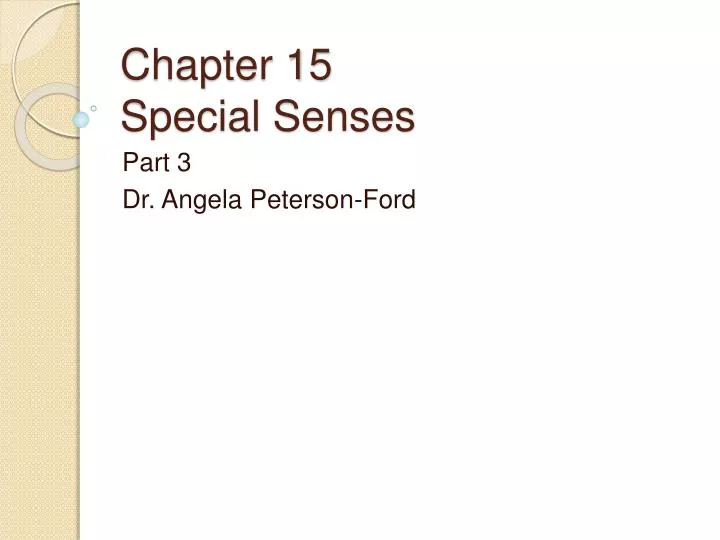 chapter 15 special senses