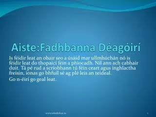aiste fadhbanna d ag ir
