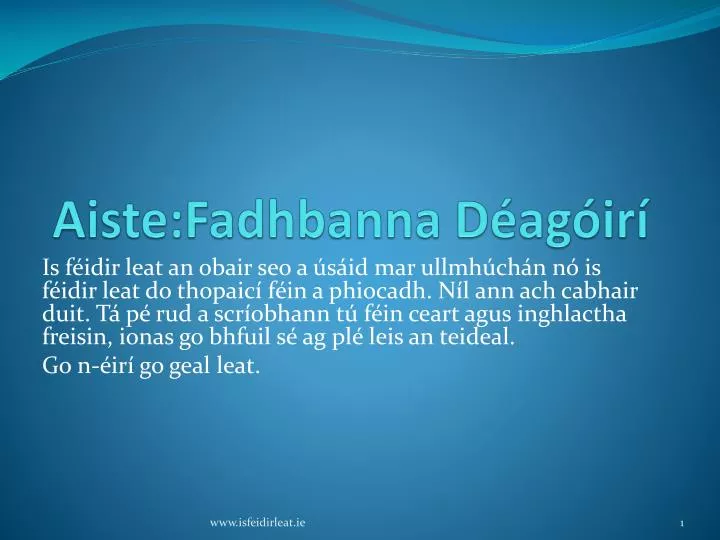 aiste fadhbanna d ag ir