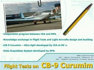 Cooperation program between CEA and DPA. Knowledge exchange in Flight Tests and Light Aircrafts design and building