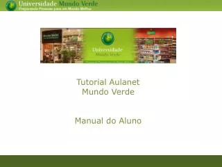 Tutorial Aulanet Mundo Verde Manual do Aluno