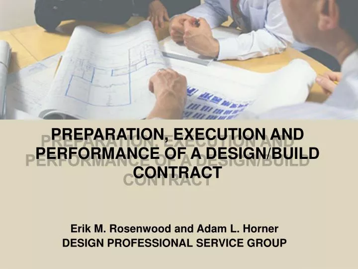preparation execution and performance of a design build contract