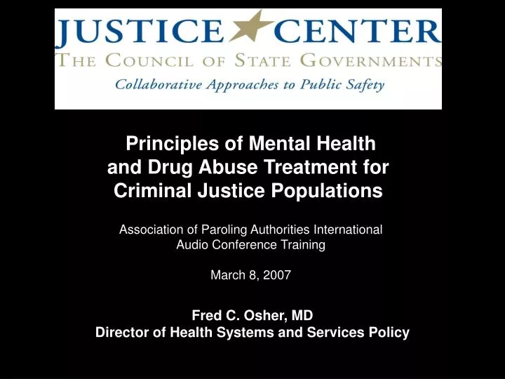 principles of mental health and drug abuse treatment for criminal justice populations