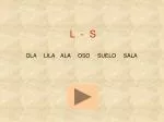 L - S - slide 1