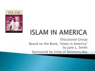 ISLAM IN AMERICA