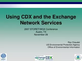 Using CDX and the Exchange Network Services
