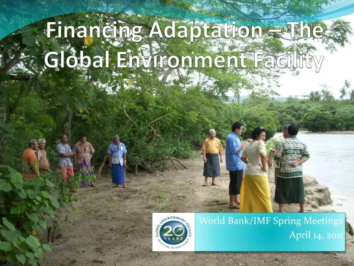 financing adaptation the global environment facility