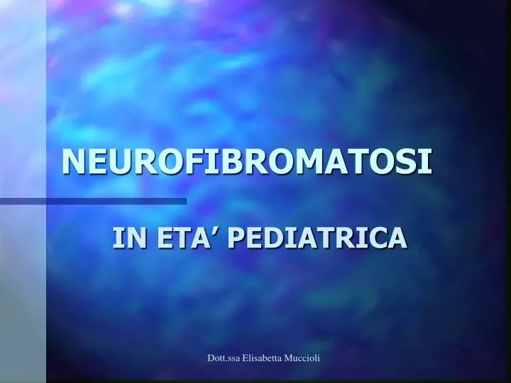 neurofibromatosi