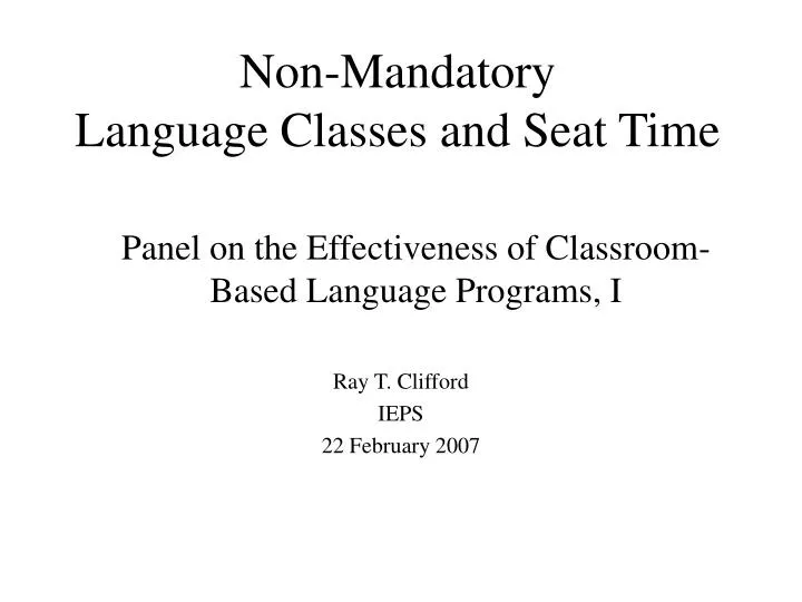 non mandatory language classes and seat time