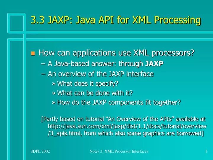 3 3 jaxp java api for xml processing