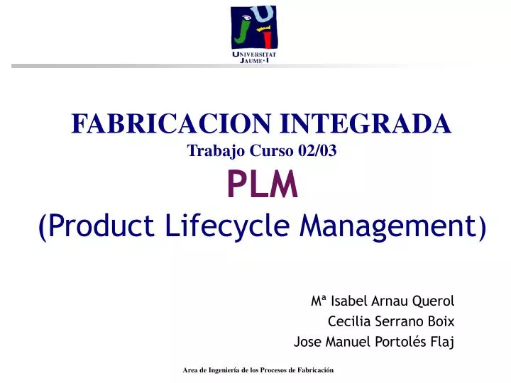 fabricacion integrada trabajo curso 02 03 plm product lifecycle management
