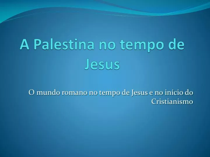 a palestina no tempo de jesus