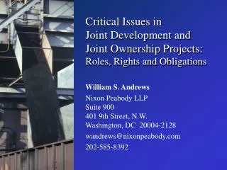 Critical Issues in Joint Development and Joint Ownership Projects: Roles, Rights and Obligations