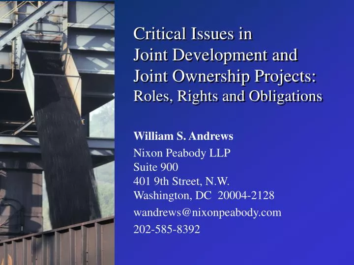 critical issues in joint development and joint ownership projects roles rights and obligations