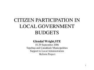 CITIZEN PARTICIPATION IN LOCAL GOVERNMENT BUDGETS