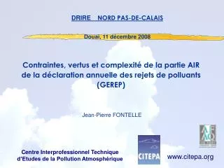 Contraintes, vertus et complexité de la partie AIR de la déclaration annuelle des rejets de polluants (GEREP)