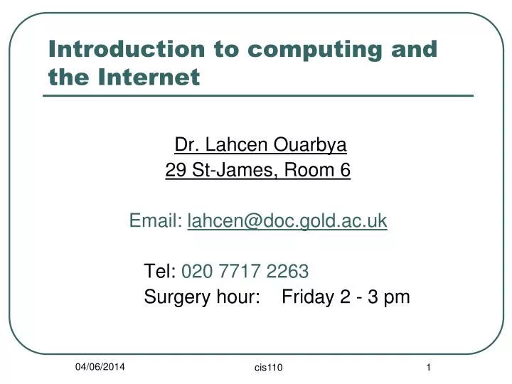 introduction to computing and the internet