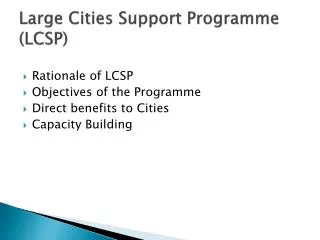 Large Cities Support Programme (LCSP)