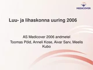 Luu- ja lihaskonna uuring 2006