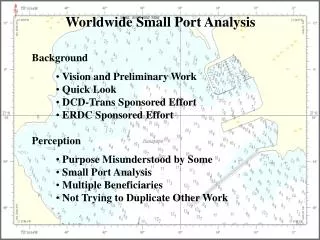 Worldwide Small Port Analysis
