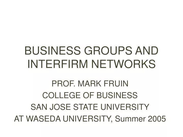 business groups and interfirm networks
