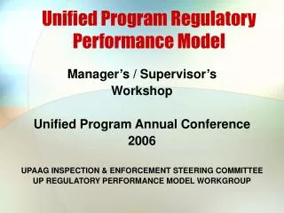 Unified Program Regulatory Performance Model