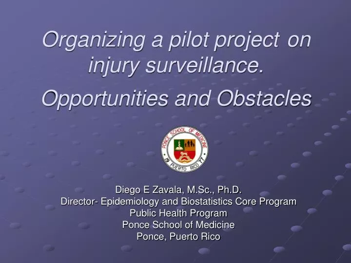 organizing a pilot project on injury surveillance opportunities and obstacles