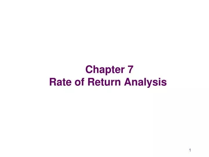 chapter 7 rate of return analysis