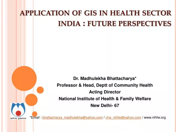 application of gis in health sector india future perspectives