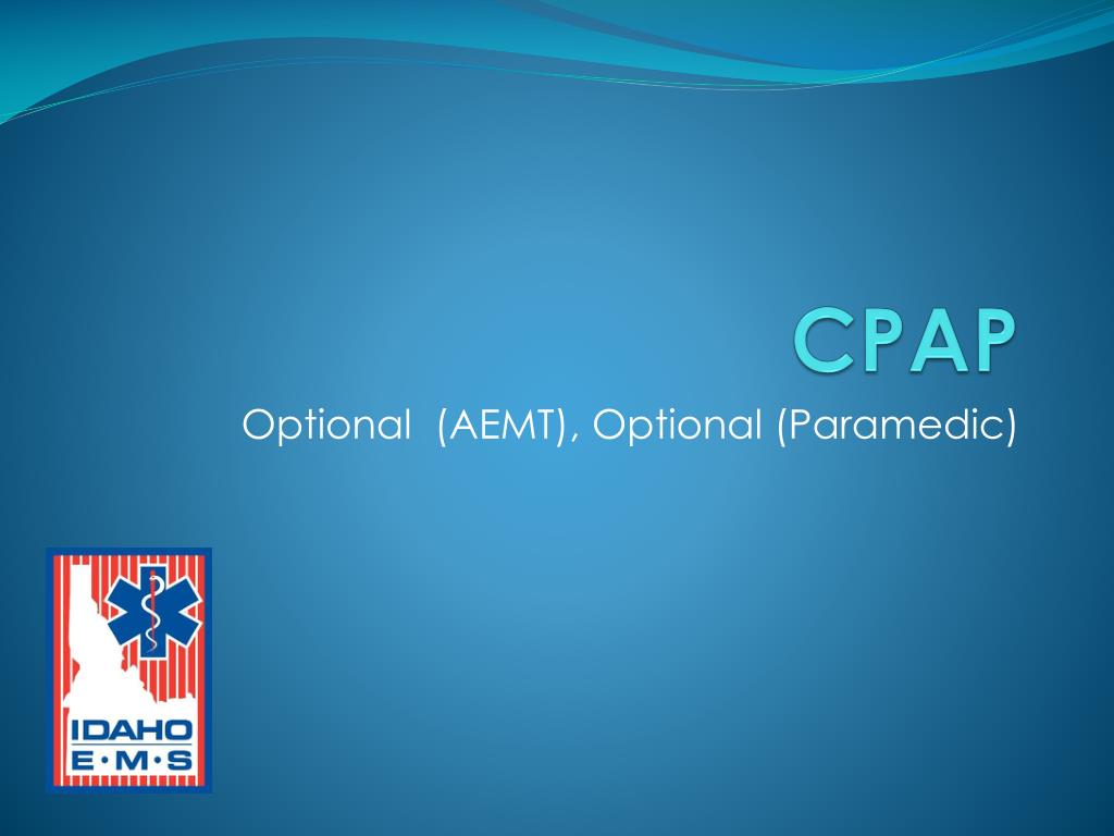 PPT - CPAP PowerPoint Presentation, free download - ID:952278