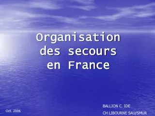 Organisation des secours en France