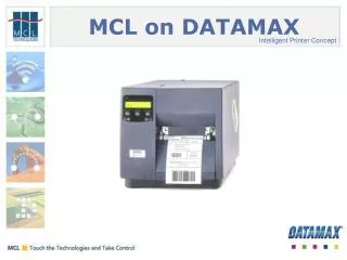 MCL on DATAMAX
