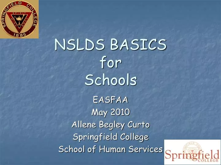 nslds basics for schools