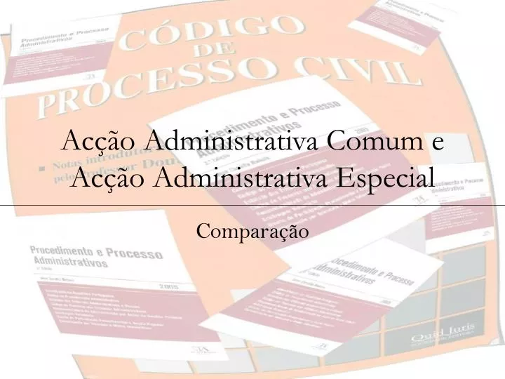 ac o administrativa comum e ac o administrativa especial