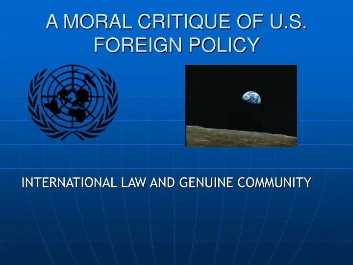 a moral critique of u s foreign policy