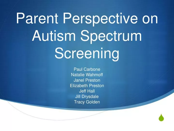 parent perspective on autism spectrum screening