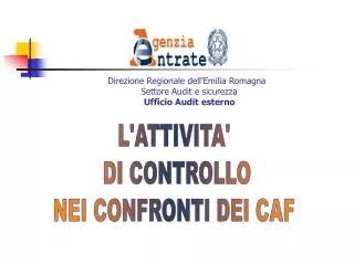 direzione regionale dell emilia romagna settore audit e sicurezza ufficio audit esterno