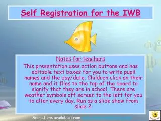 Self Registration for the IWB