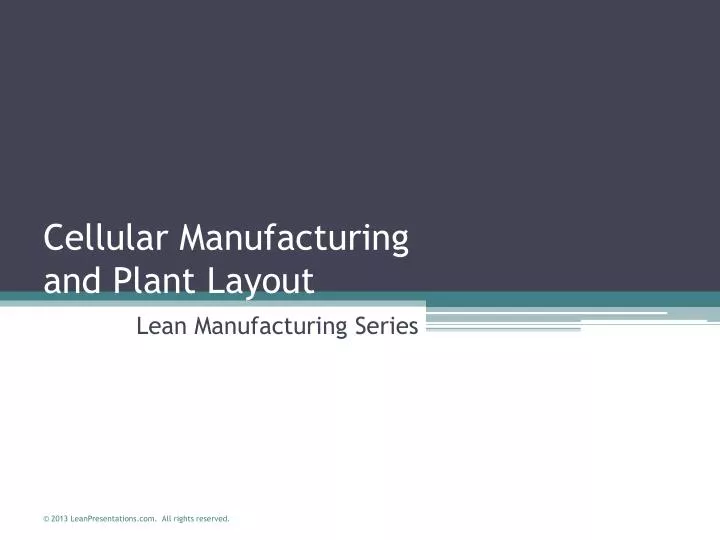 cellular manufacturing and plant layout