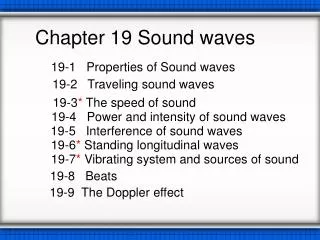 Chapter 19 Sound waves