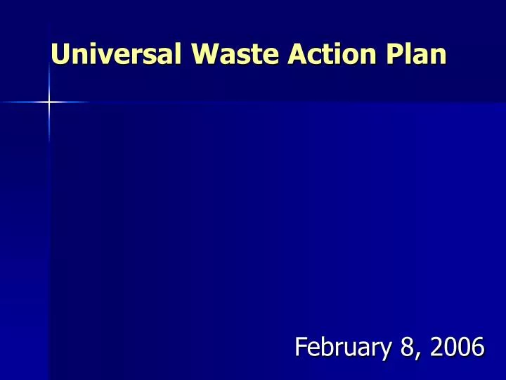 universal waste action plan