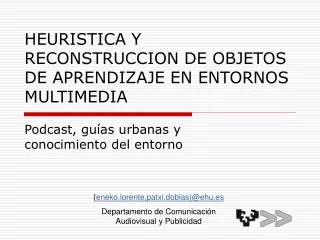 heuristica y reconstruccion de objetos de aprendizaje en entornos multimedia