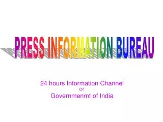 24 hours Information Channel Of Governmenmt of India