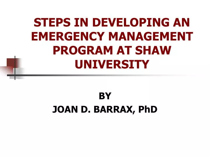 steps in developing an emergency management program at shaw university